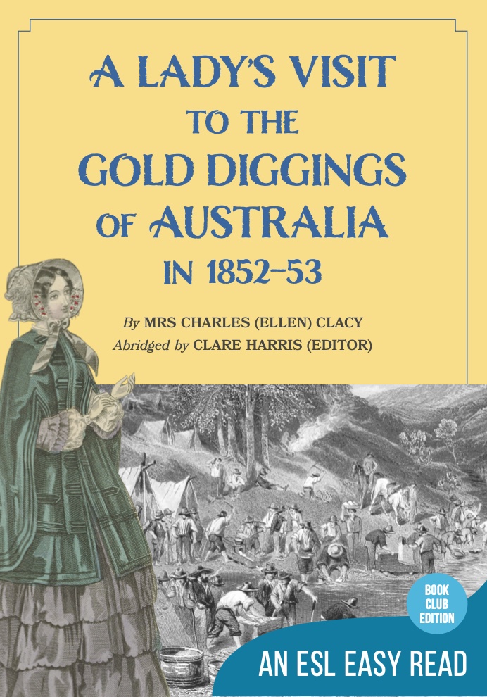 New cover of a Lady's Visit to the Gold Diggings of Australia - an easy read version